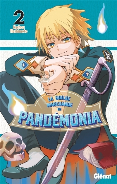 La guilde marchande de Pandémonia T.02 | Hashimoto, Kachou