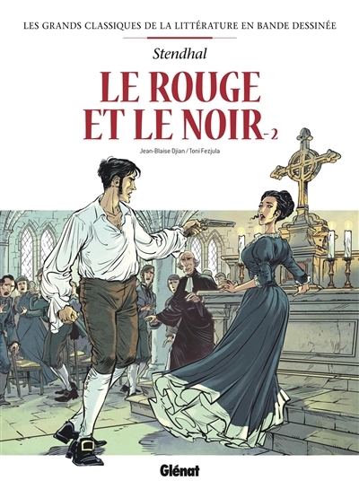 Le rouge et le noir T.02 | Djian, Jean-Blaise (Auteur) | Fejzula, Toni (Illustrateur)
