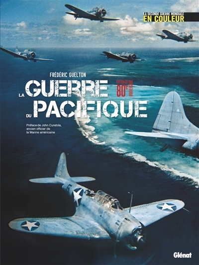guerre du Pacifique (La) | Guelton, Frédéric