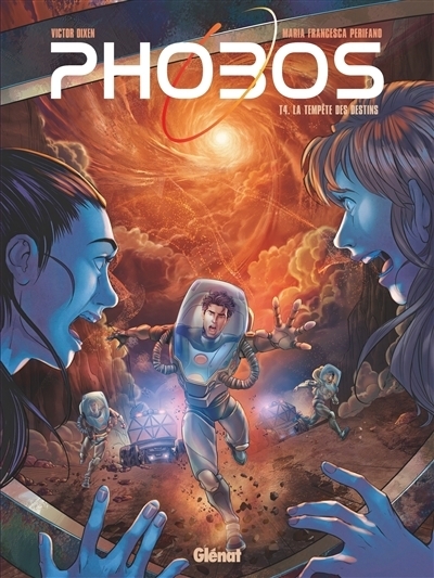 Phobos T.04 - La tempête des destins | Dixen, Victor (Auteur) | Perifano, Maria Francesca (Illustrateur)