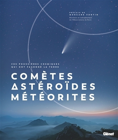 Comètes, astéroïdes, météorites | 