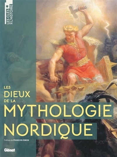 Les dieux de la mythologie nordique | Rendu, Jean-Christophe | Emion, François