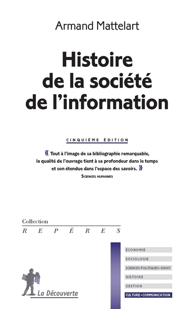 Histoire de la société de l'information | Mattelart, Armand