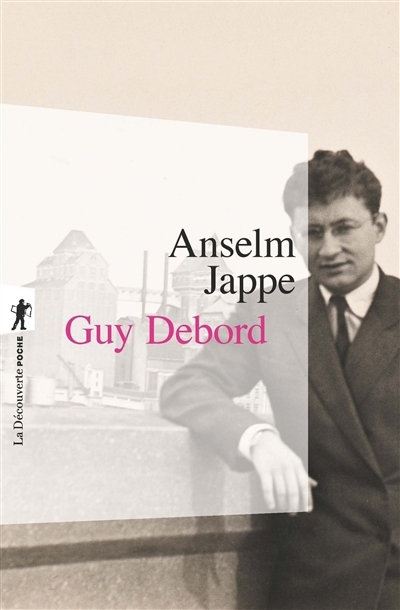 Guy Debord | Jappe, Anselm