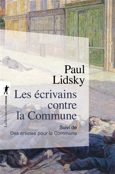 écrivains contre la Commune (Les) | Lidsky, Paul