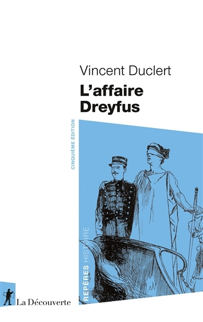 L'affaire Dreyfus | Duclert, Vincent