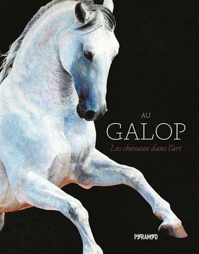 Au galop : les chevaux dans l'art | Hyland, Angus (Auteur) | Roberts, Caroline (Auteur)