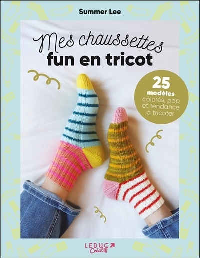 Mes chaussettes fun en tricot | Lee, Summer
