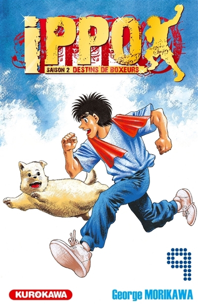 Ippo : destins de boxeurs T.09 - Saison 2 | Morikawa, George