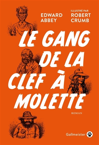 gang de la clef à molette (Le) | Abbey, Edward