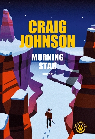 Morning star | Johnson, Craig (Auteur)