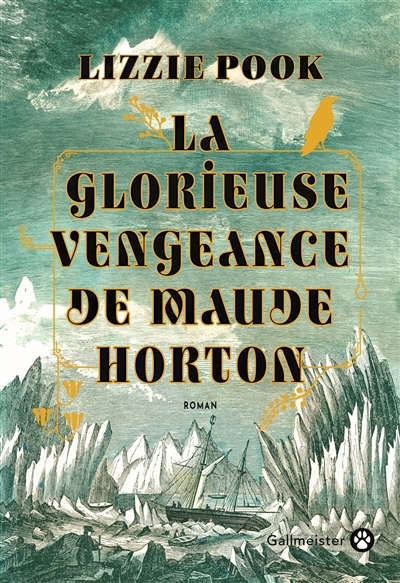 glorieuse vengeance de Maude Horton (La) | Pook, Lizzie (Auteur)