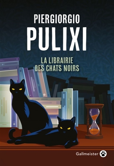 Librairie des chats noirs (La) | Pulixi, Piergiorgio 