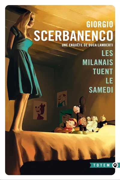 Milanais tuent le samedi (Les) | Scerbanenco, Giorgio (Auteur)