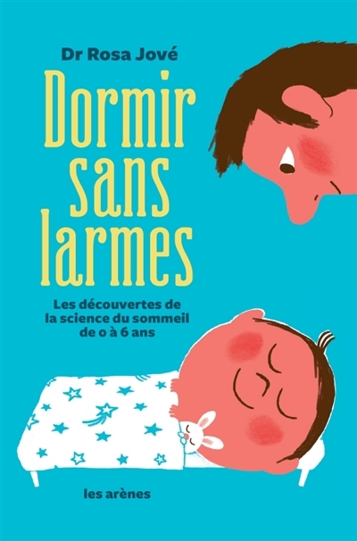 Dormir sans larmes | Jové, Rosa