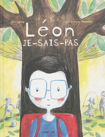 Léon je sais pas | Leroy, Jean