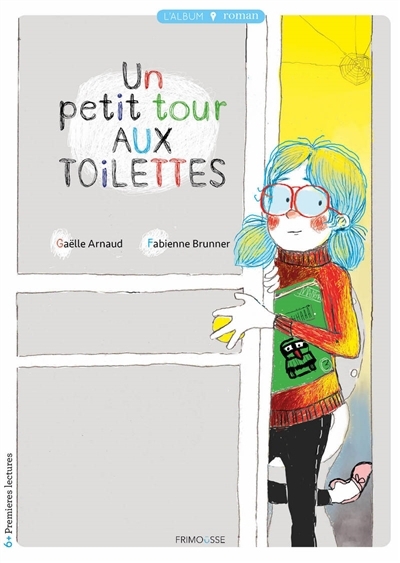 Un petit tour aux toilettes | Arnaud, Gaëlle