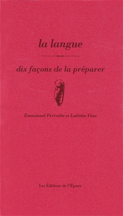langue (La) | Perrodin, Emmanuel | Visse, Laëtitia