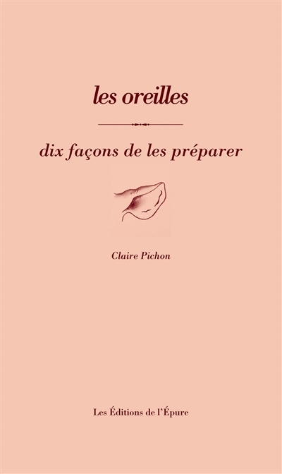 oreilles (Les) | Pichon, Claire