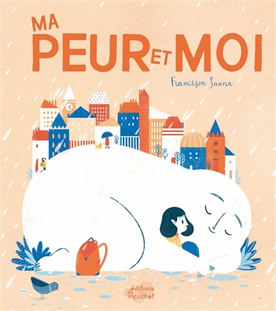 Ma peur et moi | Sanna, Francesca