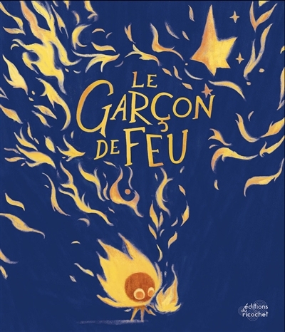 garçon de feu (Le) | Sinha, Sarthak