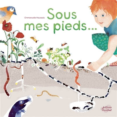 Sous mes pieds... | Houssais, Emmanuelle