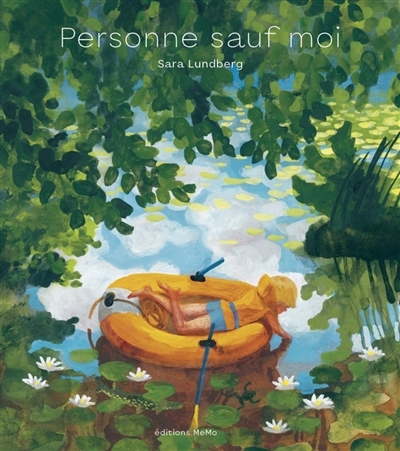Personne sauf moi | Lundberg, Sara (Auteur)