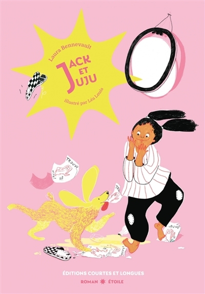 Jack et Juju | Bennevault, Laura (Auteur) | Louis, Léa (Illustrateur)