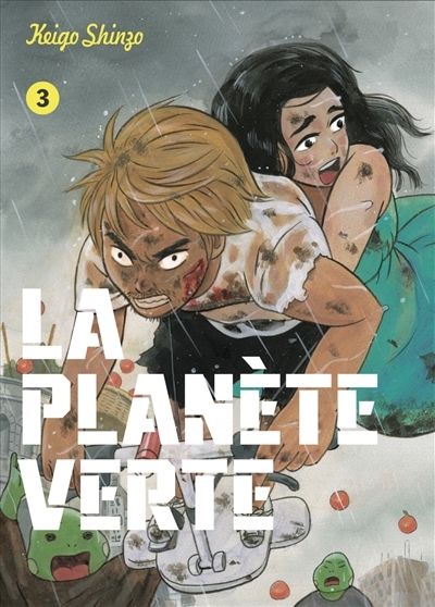 La planète verte T.03 | Shinzo, Keigo (Auteur)