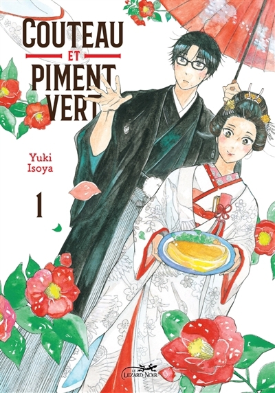 Couteau et piment vert T.01 | Isoya, Yuki (Auteur)