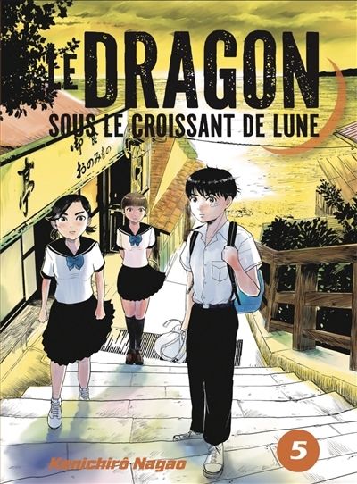 Le dragon sous le croissant de lune T.05 | Nagao, Kenichirô (Auteur)