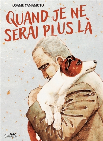 Quand je ne serai plus là | Yamamoto, Osamu