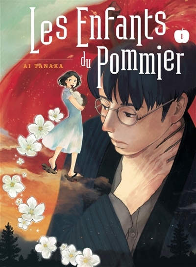 Les enfants du pommier T.01 | Tanaka, Ai