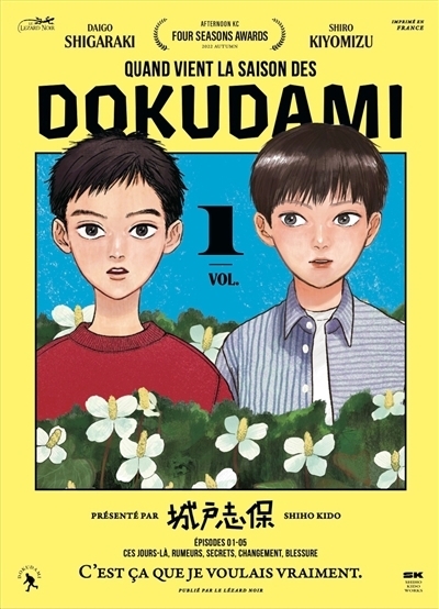 Quand vient la saison des dokudami T.01 | Kido, Shiho