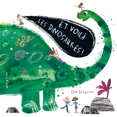 Et voilà les dinosaures ! | Boughton, Sam