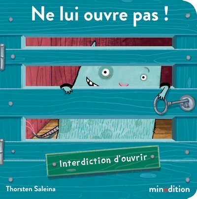 Ne lui ouvre pas ! | Saleina, Thorsten (Auteur)