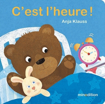 C'est l'heure ! | Klauss, Anja (Auteur)