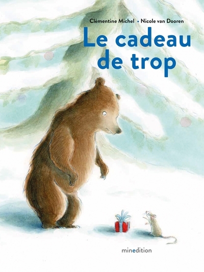 cadeau de trop (Le) | Michel, Clémentine (Auteur) | Dooren, Nicole van (Illustrateur)