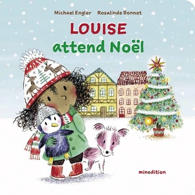 Louise attend Noël | Engler, Michael | Bonnet, Rosalinde