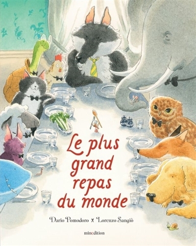 Le plus grand repas du monde | Pomodoro, Dario (Auteur) | Sangio, Lorenzo (Illustrateur)