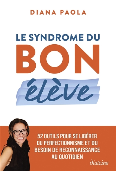 Le syndrome du bon élève  | Levy, Diana-Paola 