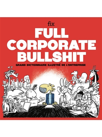 Full corporate bullshit | Fix