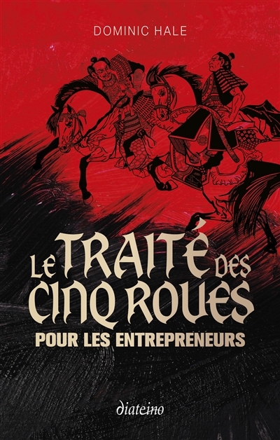 traité des cinq roues pour les entrepreneurs (Le) | Hale, Dominic