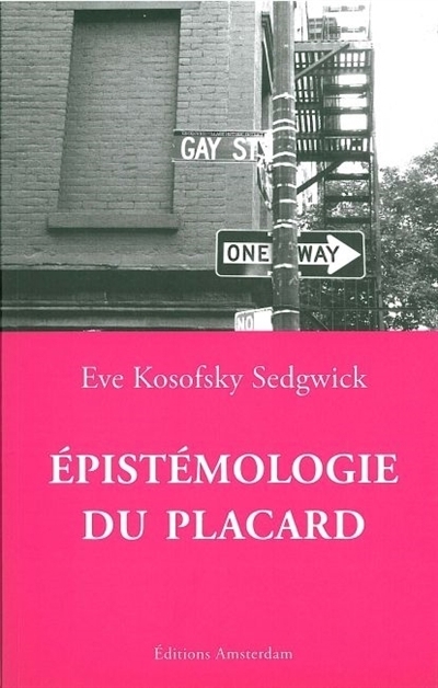 Epistémologie du placard | Kosofsky Sedgewick, Eve