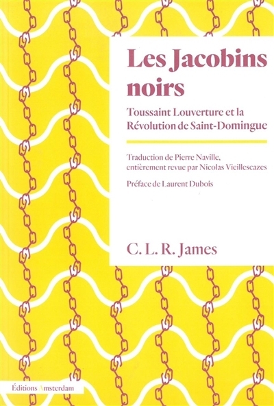 jacobins noirs (Les) | James, Cyril Lionel Robert