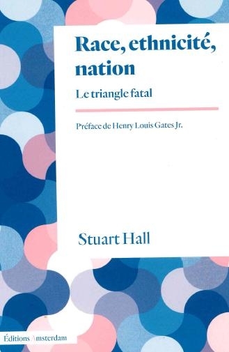 Race, ethnicité, nation | Hall, Stuart