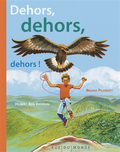 Dehors, dehors, dehors ! | Ben Kemoun, Hubert