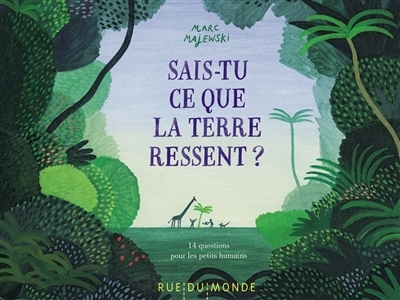 Sais-tu ce que la Terre ressent ? | Majewski, Marc
