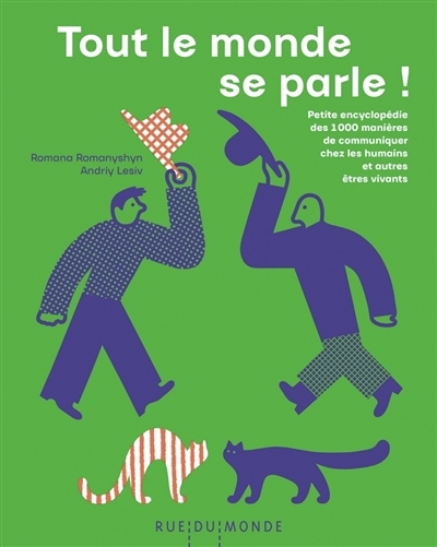Tout le monde se parle ! | Romanyshyn, Romana | Lesiv, Andriy