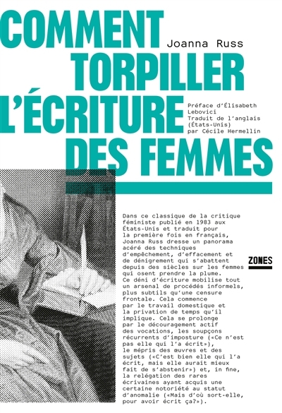 Comment torpiller l'écriture des femmes | Russ, Joanna (Auteur)